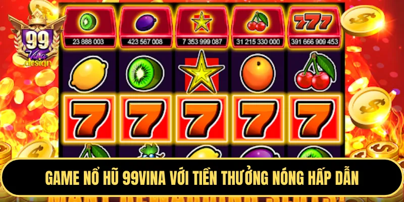 Sự đa dạng của slot game 98win